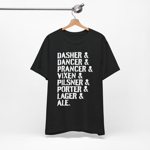 Dasher, Dancer & Lager Reindeer Beer Tee
