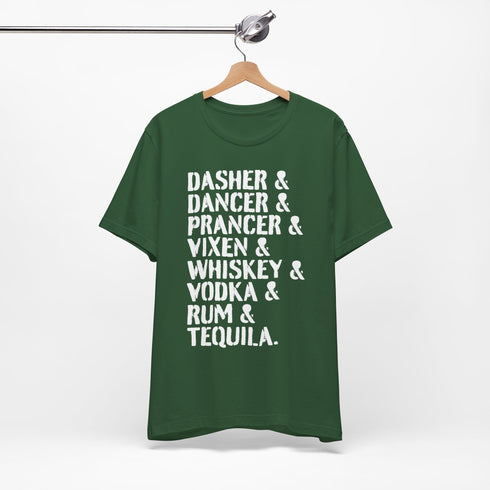 Dasher, Dancer & Tequila Holiday Spirits Tee
