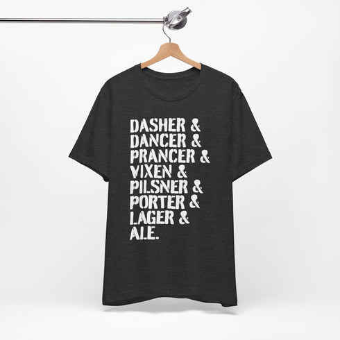 Dasher, Dancer & Lager Reindeer Beer Tee