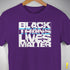 Black Trans Lives Matter T-Shirt