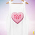Personalized Candy Heart Premium Tank Top