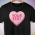 Personalized Candy Heart Premium T-Shirt