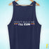 "Don't Bully Me, I'll Cum" LGBTQ Pride Tank Top