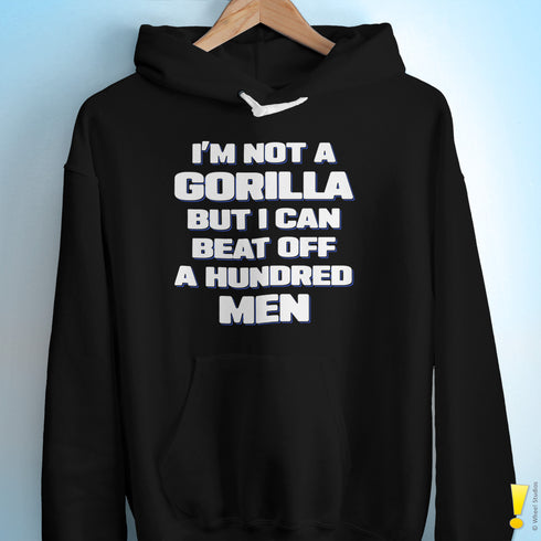 I'm Not a Gorilla But... Premium Hoodie