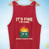 "It's Fine" Dumpster Fire Tank Top