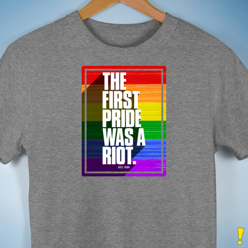 The First Pride Was a Riot - LGBTQ Rainbow Pride Premium Unisex