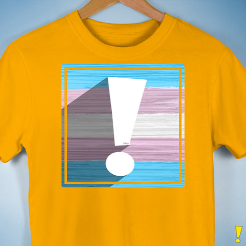 Transgender Pride Flag Exclamation Point Premium Unisex T-Shirt - Gold