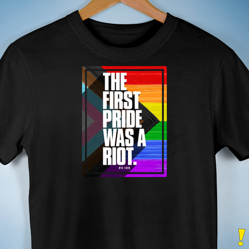 The First Pride Was a Riot - LGBTQ Progress Pride Premium T-Shirt