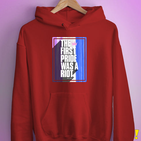 The First Pride Was a Riot - Drag Pride Hoodie