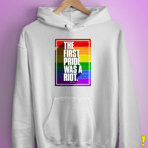 The First Pride Was a Riot - LGBTQ Rainbow Pride Hoodie