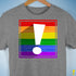 LGBTQ Pride Flag Exclamation Point Premium Unisex T-Shirt