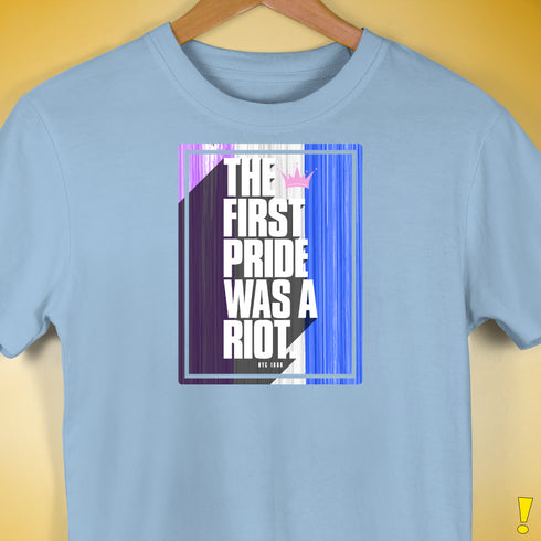 The First Pride Was a Riot - Drag Pride Premium Unisex T-Shirt