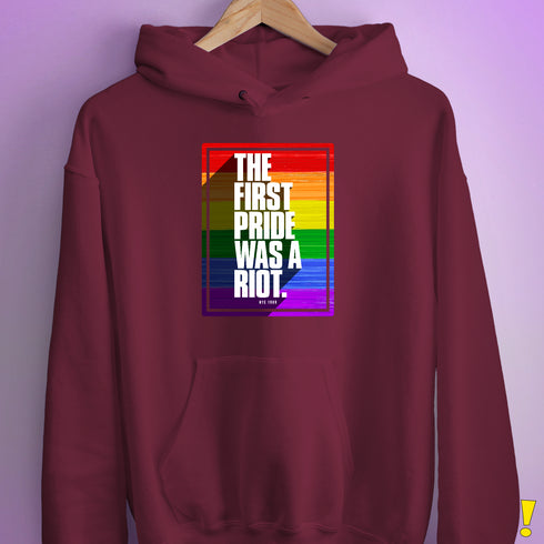 The First Pride Was a Riot - LGBTQ Rainbow Pride Hoodie
