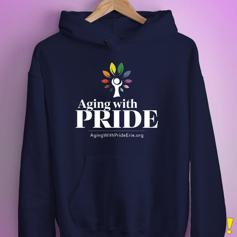 Aging with Pride Hoodie