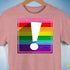 Original LGBTQ Pride Flag Exclamation Point Premium Unisex