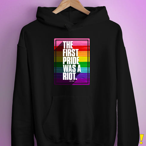 The First Pride Was a Riot - Original 8-Stripe LGBTQ Pride Hoodie