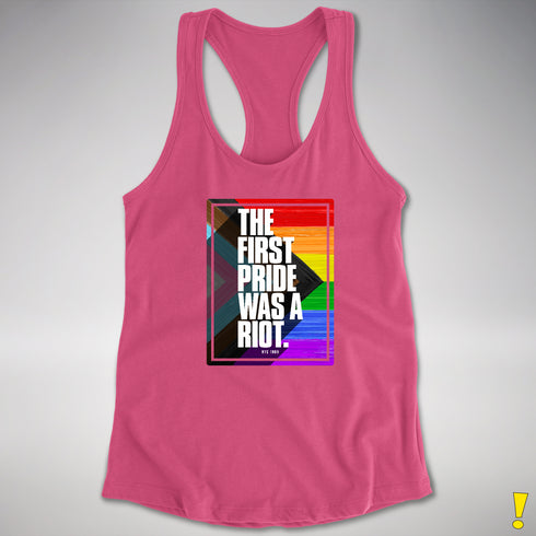 The First Pride Was A Riot - LGBTQ Progress Pride Racerback Tank