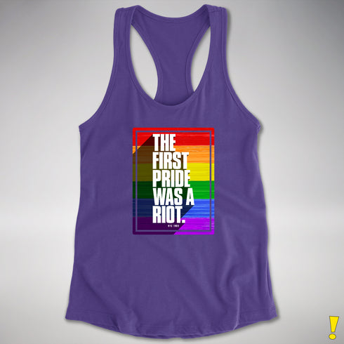 The First Pride Was A Riot - LGBTQ Rainbow Pride Racerback Tank