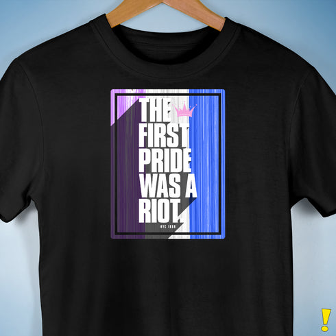 The First Pride Was a Riot - Drag Pride Premium Unisex T-Shirt