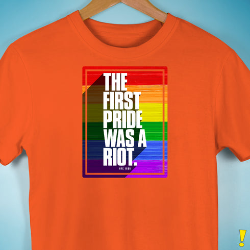 The First Pride Was a Riot - LGBTQ Rainbow Pride Premium Unisex