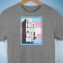 The First Pride Was a Riot - Trans Pride Flag Premium Unisex T-Shirt