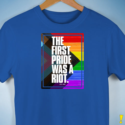 The First Pride Was a Riot - LGBTQ Progress Pride Premium T-Shirt