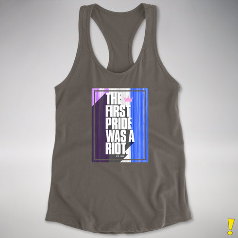 The First Pride Was A Riot - Drag Pride Racerback Tank