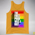 The First Pride Was a Riot - LGBTQ Rainbow Pride Premium Tank Top