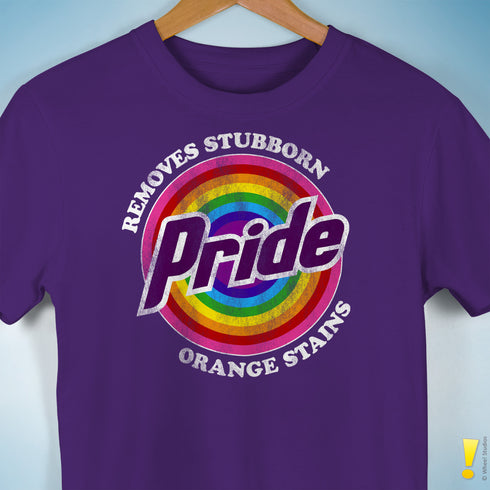Pride - Removes Stubborn Orange Stains T-Shirt