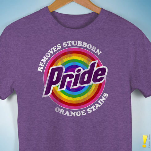 Pride - Removes Stubborn Orange Stains T-Shirt