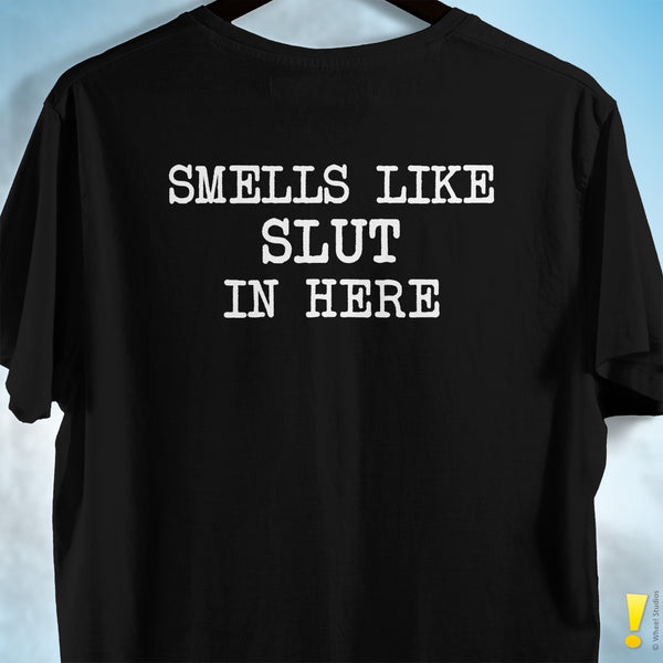Zone Smells Like Slut In Here T-Shirt