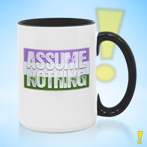 Assume Nothing Genderqueer Pride Flag Color Accent Mug