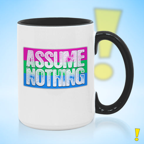 Assume Nothing Polysexual Pride Flag Color Accent Mug