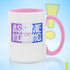 Assume Nothing Drag Pride Flag Color Accent Mug
