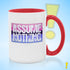 Assume Nothing Omnisexual Pride Flag Color Accent Mug