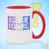 Assume Nothing Drag Pride Flag Color Accent Mug