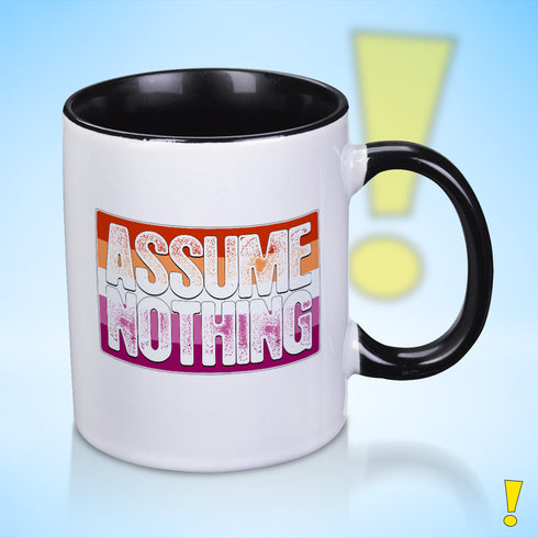 Assume Nothing Lesbian Pride Flag Color Accent Mug