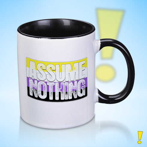 Assume Nothing Nonbinary Pride Flag Color Accent Mug
