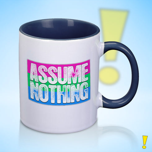 Assume Nothing Polysexual Pride Flag Color Accent Mug