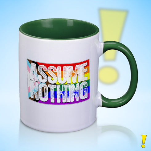 Assume Nothing LGBTQ Progress Pride Flag Color Accent Mug