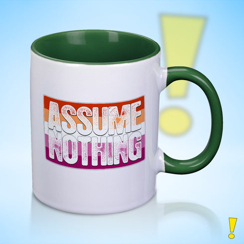 Assume Nothing Lesbian Pride Flag Color Accent Mug