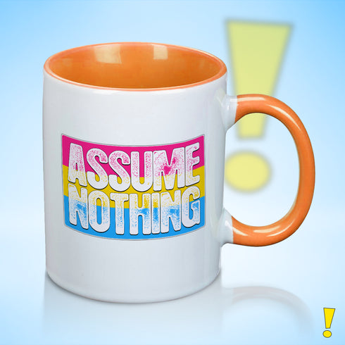 Assume Nothing Pansexual Pride Flag Color Accent Mug