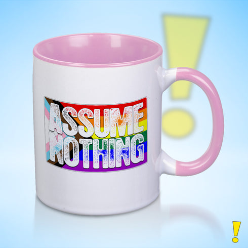 Assume Nothing LGBTQ Progress Pride Flag Color Accent Mug