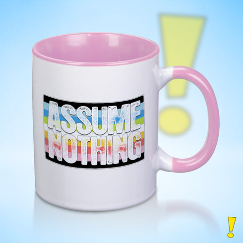 Assume Nothing Queer Pride Flag Color Accent Mug