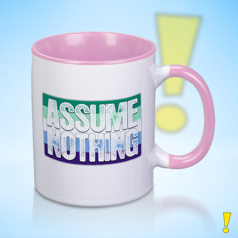 Assume Nothing Gay Male Pride Flag Color Accent Mug
