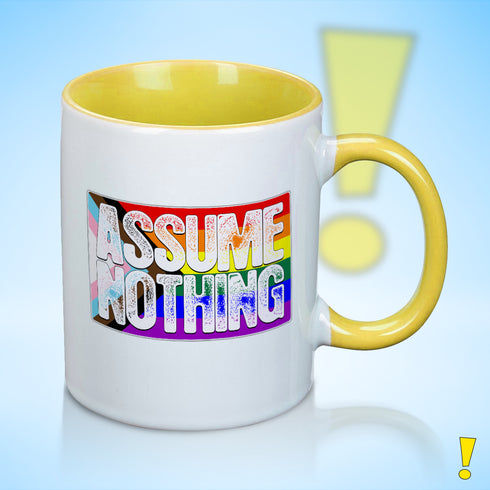 Assume Nothing LGBTQ Progress Pride Flag Color Accent Mug