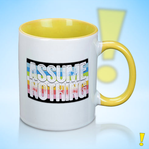 Assume Nothing Queer Pride Flag Color Accent Mug