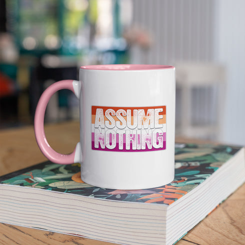 Assume Nothing Lesbian Pride Flag Color Accent Mug