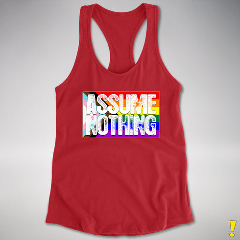 Assume Nothing LGBTQ Progress Pride Flag Racerback Tank - Red