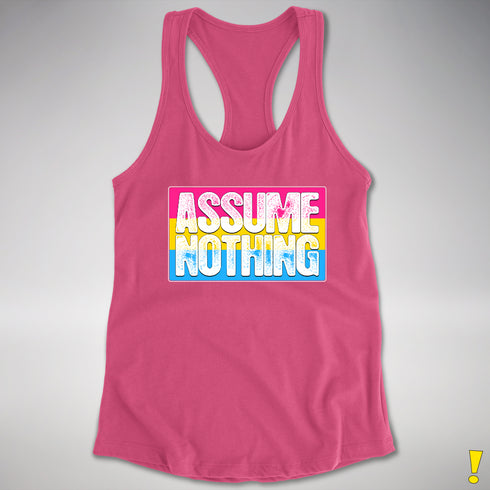 Assume Nothing Pansexual Pride Flag Racerback Tank - Hot Pink